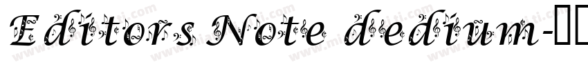 Editors Note dedium字体转换